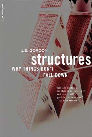 Structures: Or Why Things Don't Fall Down cover